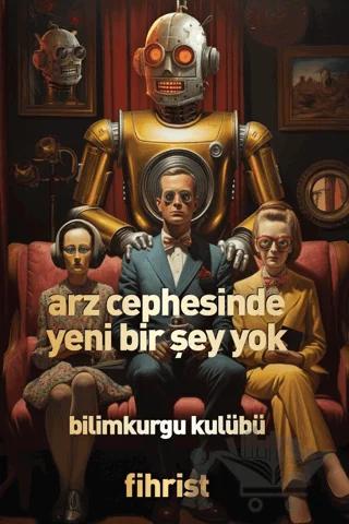 Arz Cephesinde Yeni Bir Şey Yok