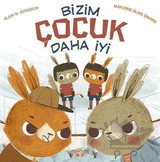 Bizim Çocuk Daha İyi