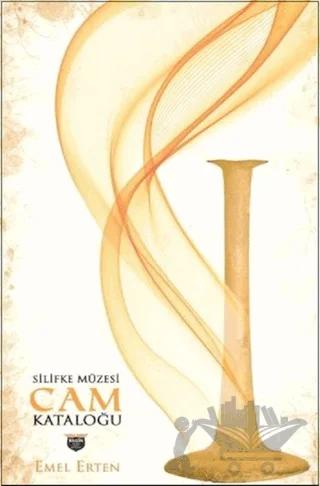 Silifke Müzesi Cam Kataloğu