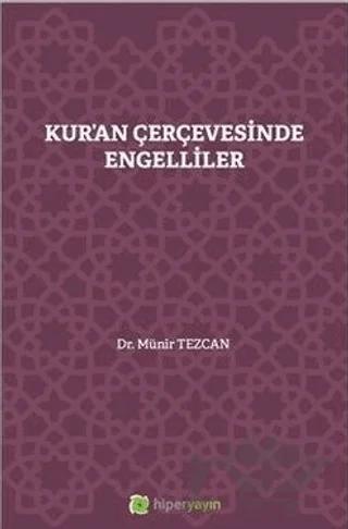 Kur'an Çerçevesinde Engelliler