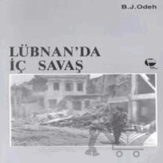 Lübnan’da İç Savaş