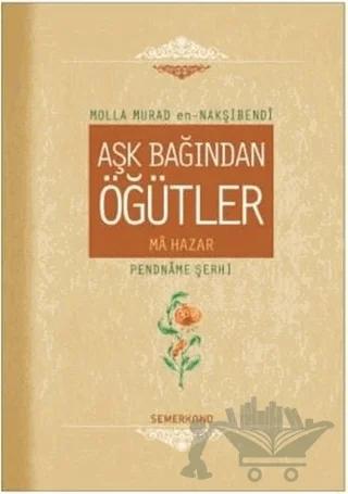 Aşk Bağından Öğütler