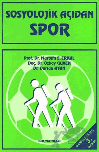 Sosyolojik Açıdan Spor