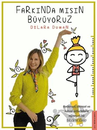 Farkında Mısın Büyüyoruz