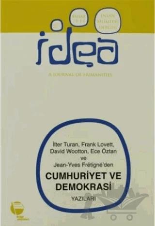 İdea Sayı Cilt:2 Sayı: 1 İnsan Bilimleri Dergisi / A Journal Of Humanities