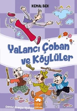Yalancı Çoban ve Köylüler