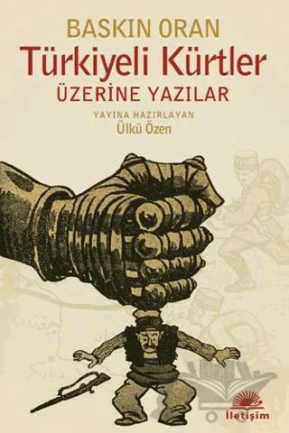 Türkiyeli Kürtler Üzerine Yazılar