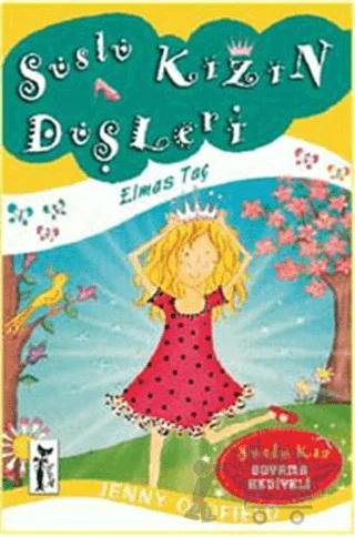Süslü Kızın Düşleri - Elmas Taç