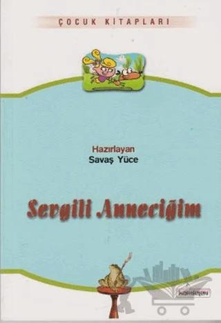 Sevgili Anneciğim
