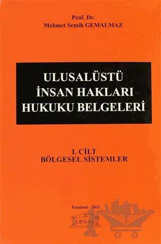 Ulusalüstü İnsan Hakları Hukuku Belgeleri 1. Cilt