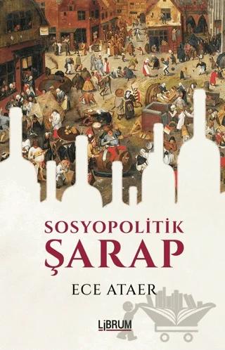 Sosyopolitik Şarap