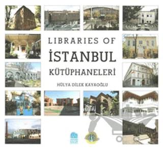 Libraries of İstanbul Kütüphaneleri