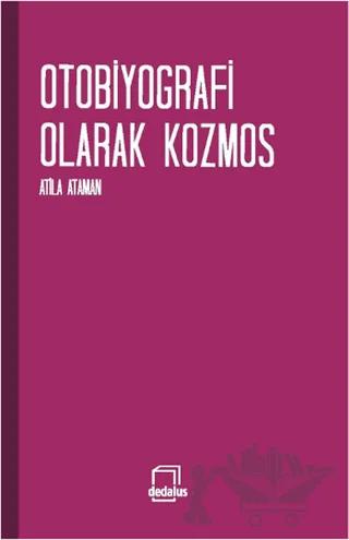 Otobiyografi Olarak Kozmos