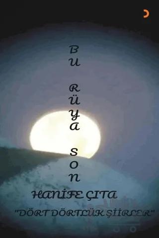 Bu Rüya Son
