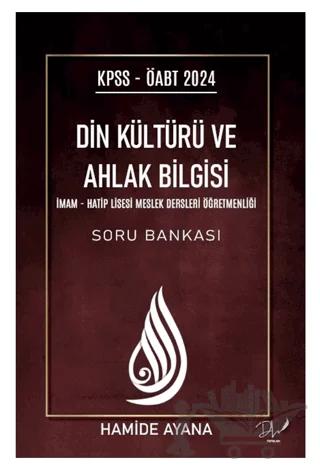 KPSS - ÖABT 2024 Din Kültürü ve Ahlak Bilgisi