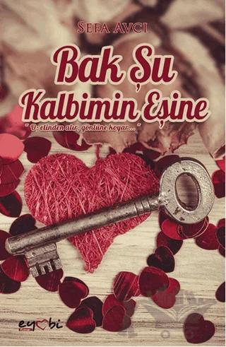 Bak Şu Kalbimin Eşine
