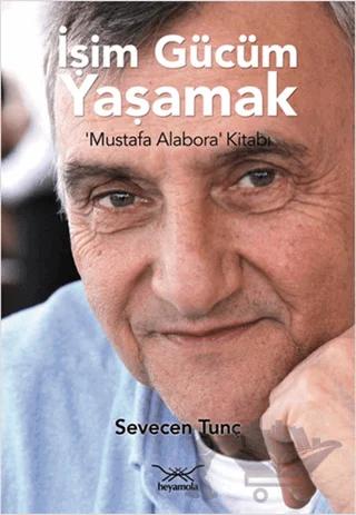 İşim Gücüm Yaşamak – Sevecen Tunç – Heyamola Yayınları kitap kapağı