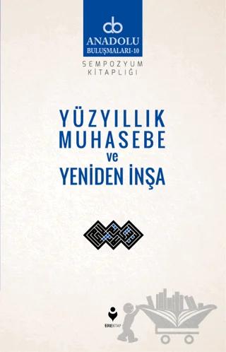 Yüzyıllık Muhasebe Ve Yeniden İnşa