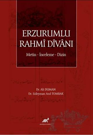 Erzurumlu Rahmi Divanı Metin - İnceleme - Dizin
