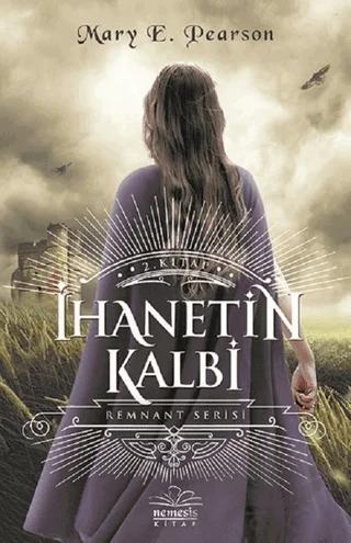 İhanetin Kitabı - Remnant Serisi