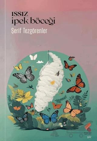 Issız İpek Böceği