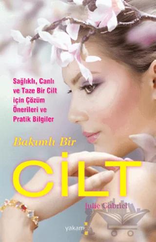Bakımlı Bir Cilt