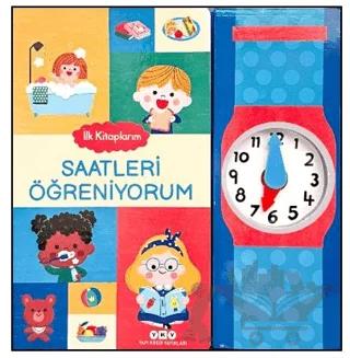 İlk Kitaplarım – Saatleri Öğreniyorum