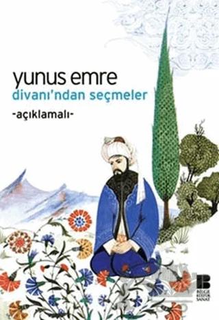 Yunus Emre Divanı’ndan Seçmeler