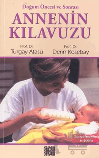 Annenin Kılavuzu