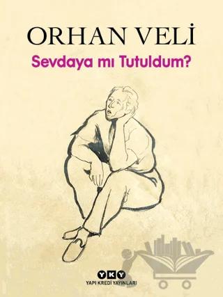 Sevdaya mı Tutuldum?