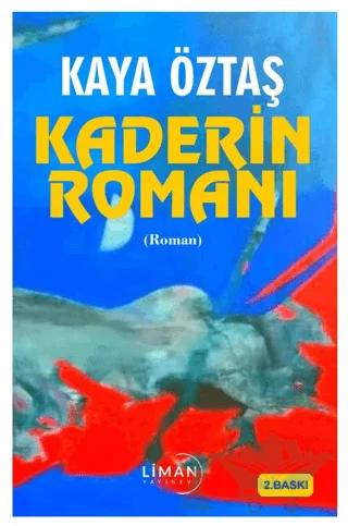 Kaderin Romanı