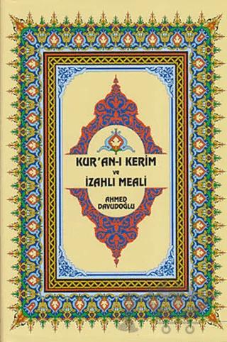 Kur’an- Kerim İzahlı Meali - (Berkenar Boy - Şamua)