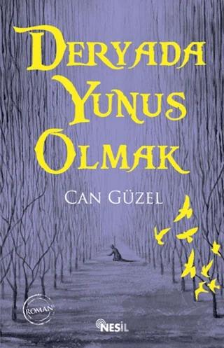Deryada Yunus Olmak