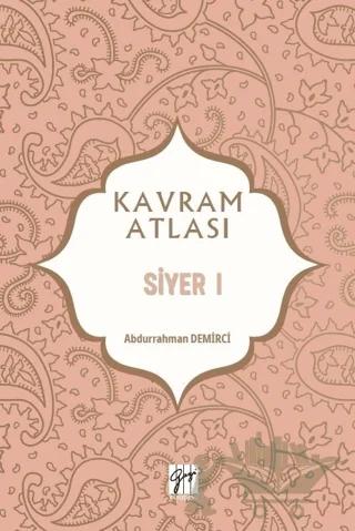 Siyer 1 - Kavram Atlası