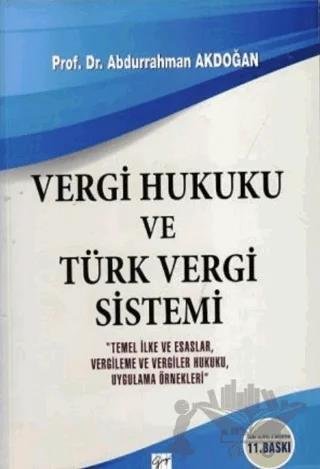 Vergi Hukuku ve Türk Vergi Sistemi