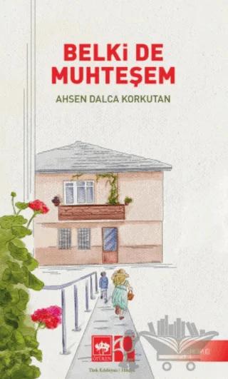 Belki De Muhteşem