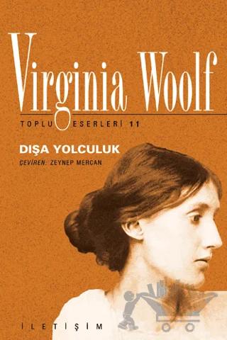 Dışa Yolculuk – Virginia Woolf – İletişim Yayınevi kitap kapağı