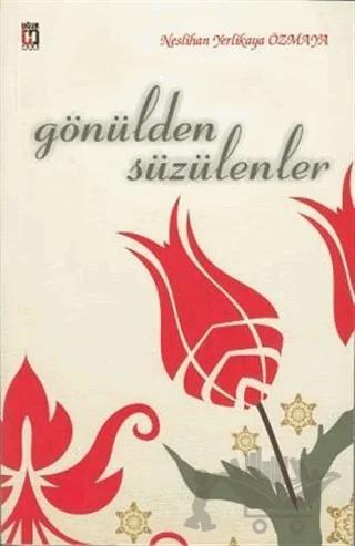 Gönülden Süzülenler