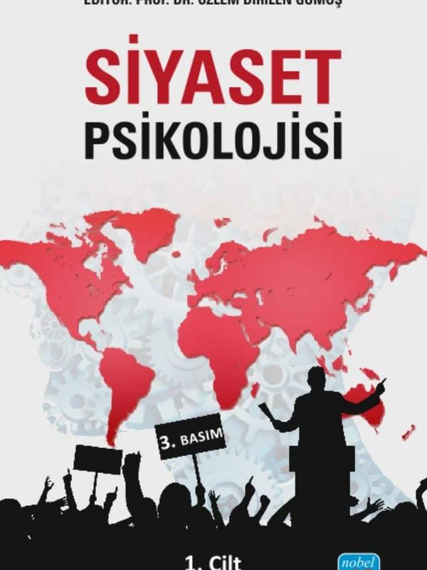Siyaset Psikolojisi - 1. Cilt