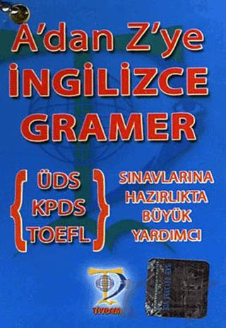 A’dan Z’ye İngilizce Gramer