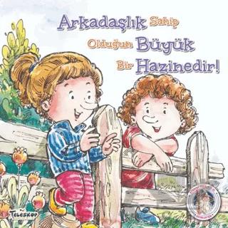 Arkadaşlık Büyük Hazinedir - Kendine Yardımcı Ol