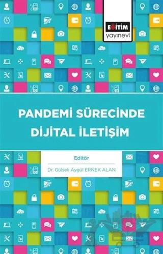Pandemi Sürecinde Dijital İletişim