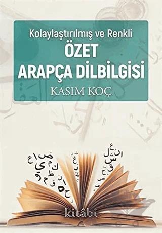 Kolaylaştırılmış ve Renkli Özet Arapça Dil Bilgisi