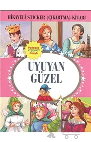 Hikayeli Sticker (Çıkartma) Kitabı - Uyuyan Güzel