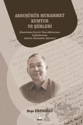 Abduşükür Muhammet Kumtur ve Şiirleri