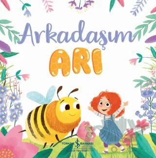 Arkadaşım Arı
