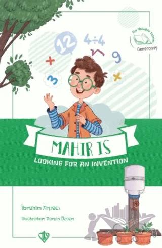 Mahir İs Looking For An İnvention