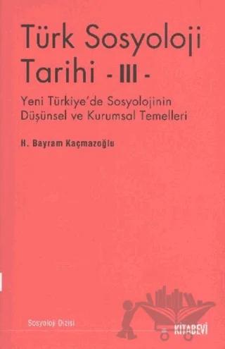Türk Sosyolojisi Tarihi 3