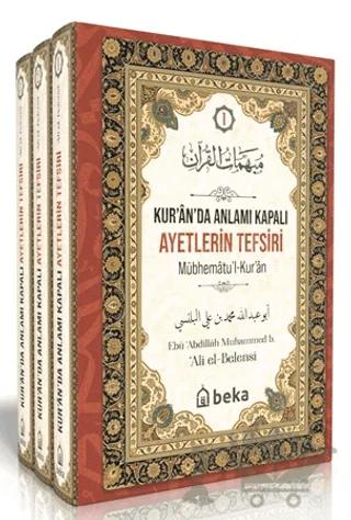 Kur'an'da Anlamı Kapalı Ayetlerin Tefsiri (3 Cilt Takım)