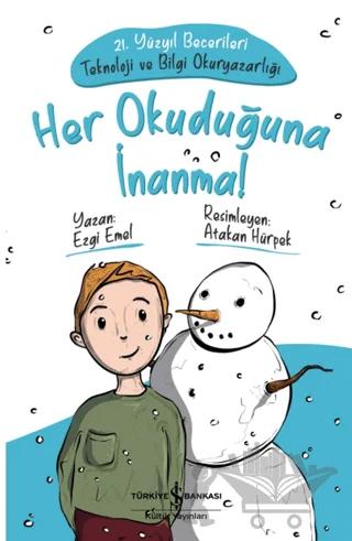 Her Okuduğuna İnanma